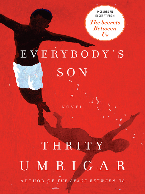 Title details for Everybody's Son by Thrity Umrigar - Wait list
